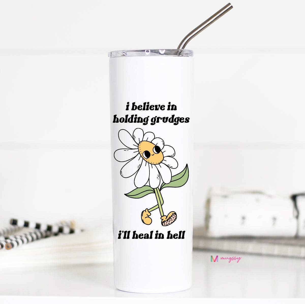 Tall Travel Mug, I Believe In Holding Grudges