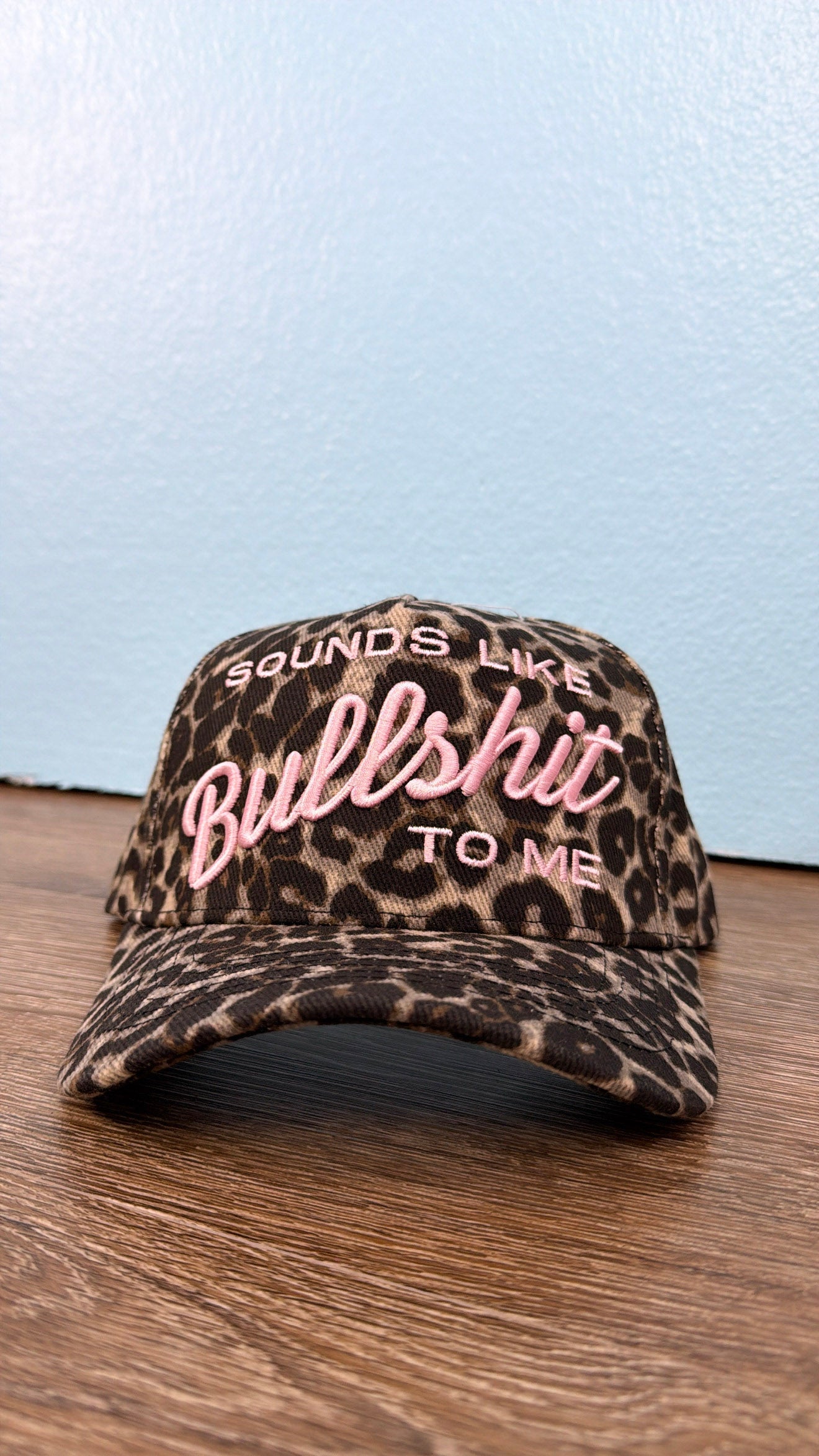 Sounds Like Bullshit To Me Trucker Hat