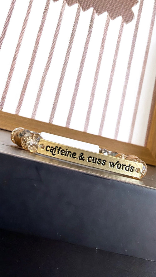 Sassy Bracelet "Caffeine Cusswords", Gold