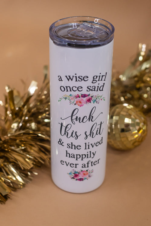 Tall Travel Mug , A Wise Girl