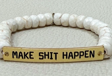 Sassy Bracelet "Make Sh*t Happen", Gold